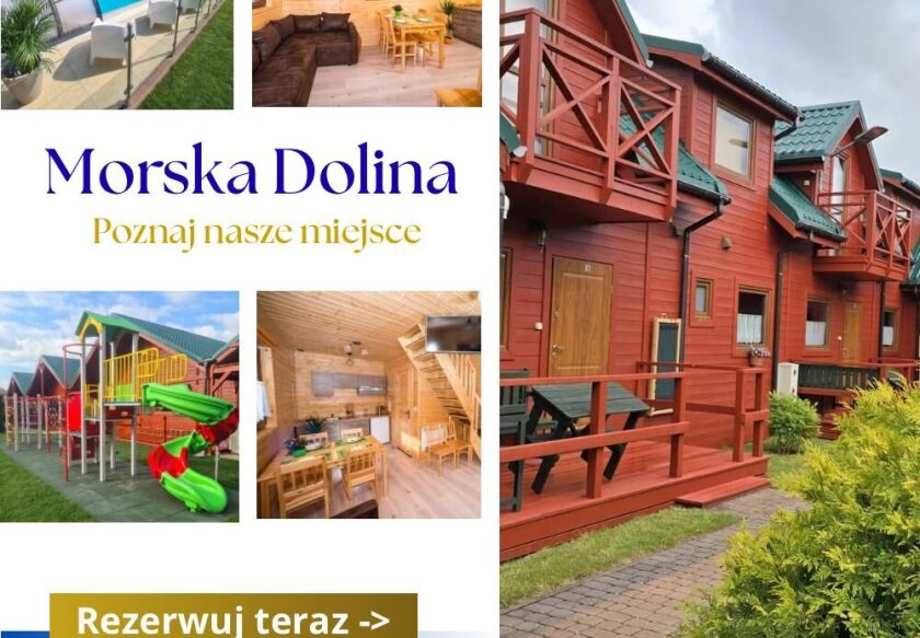 MORSKA DOLINA Domki 100m od PLAŻY- ANIMACJE -BASEN EKO 67